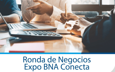 RONDA DE NEGOCIOS. EXPO BNA Conecta