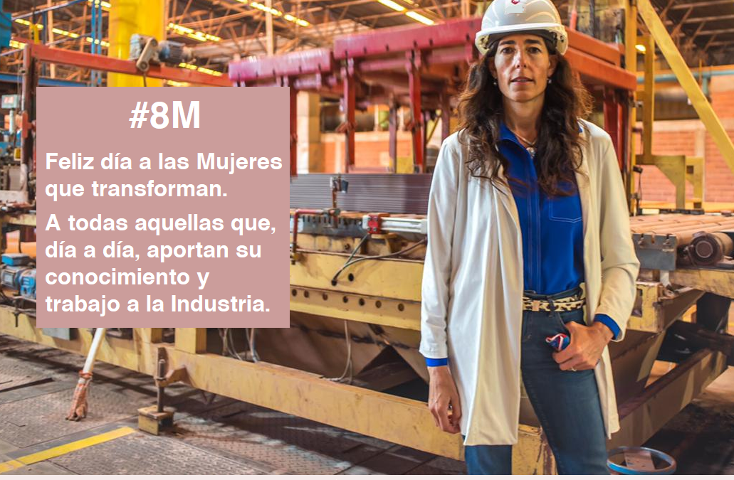#8M Saludamos a las mujeres que transforman la Industria
