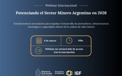 WEBINAR INTERNACIONAL“Potenciando el Sector Minero Argentino en 2026”
