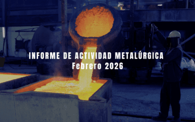 Se encuentra disponible el Informe de ADIMRA sobre la actividad metalúrgica de Febrero 2026