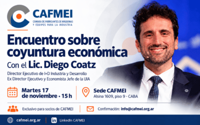 CAFMEI invita a sus socios a un encuentro sobre coyuntura económica con Diego Coatz